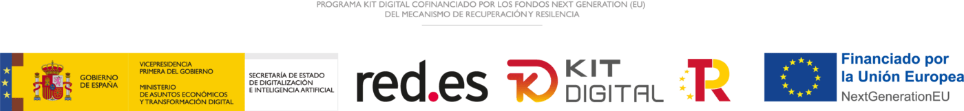 Programa Kit Digital cofinanciado por los fondos Next Generation (EU) del Mecanismo de Recuperación y Resiliencia. Gobierno de España, Red.es, Kit Digital, Plan de Recuperación y Unión Europea.
